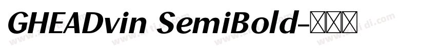 GHEADvin SemiBold字体转换